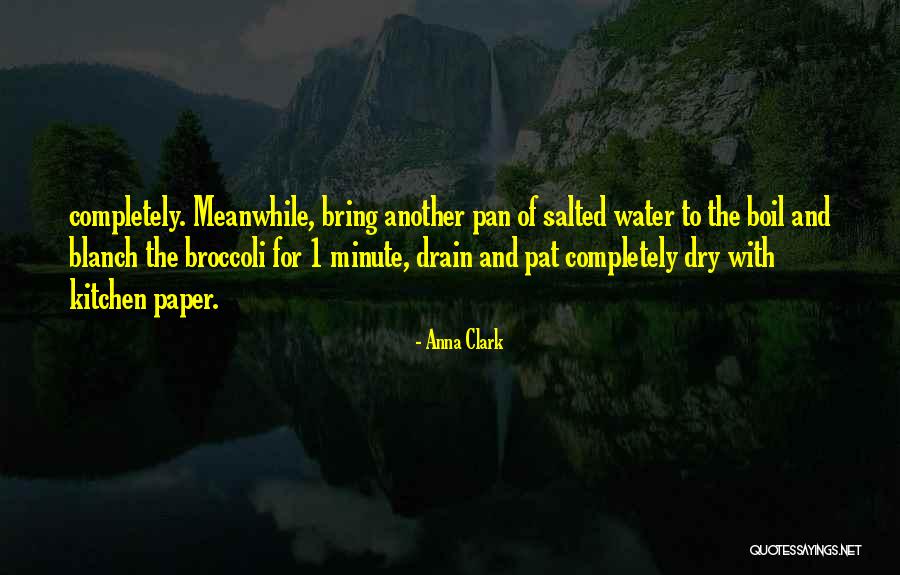 Salted Quotes By Anna Clark Salted Quotes By Anna Clark