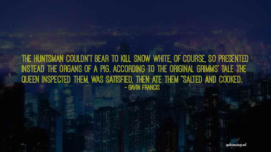 Salted Quotes By Gavin Francis Salted Quotes By Gavin Francis