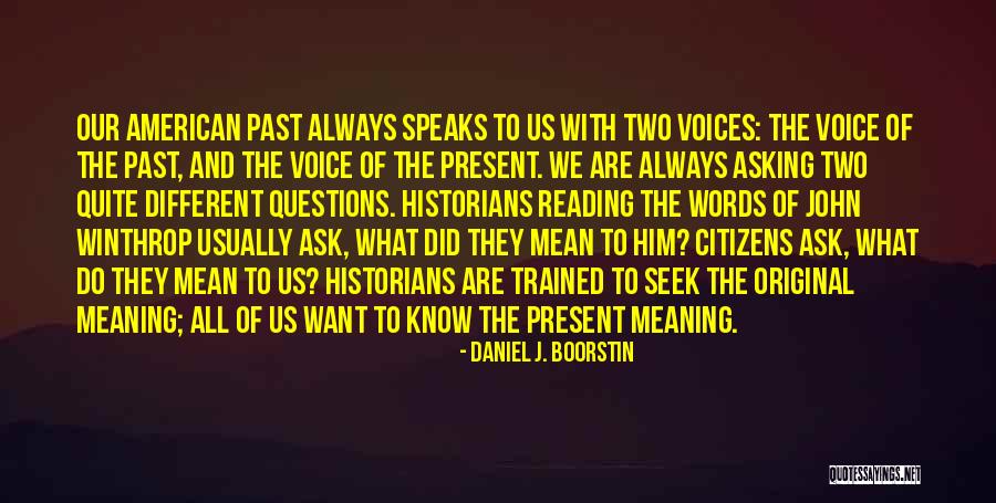 Saltiano Quotes By Daniel J. Boorstin Saltiano Quotes By Daniel J. Boorstin