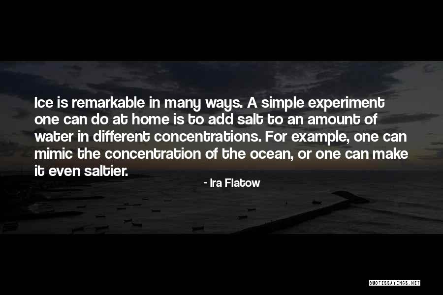 Saltier Quotes By Ira Flatow Saltier Quotes By Ira Flatow