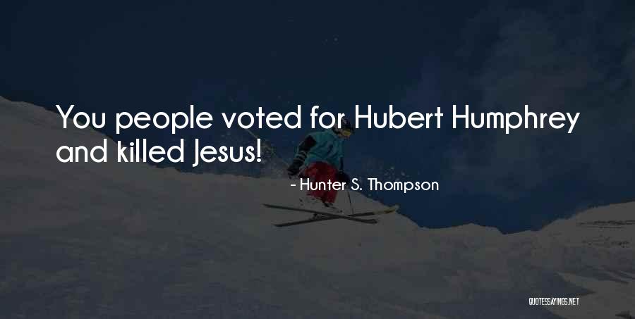Saltimbanco Quotes By Hunter S. Thompson Saltimbanco Quotes By Hunter S. Thompson