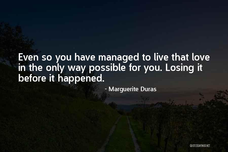 Saltimbanco Quotes By Marguerite Duras Saltimbanco Quotes By Marguerite Duras