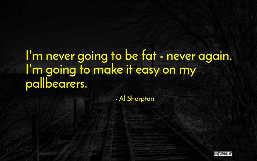 Saltiness Urban Quotes By Al Sharpton Saltiness Urban Quotes By Al Sharpton