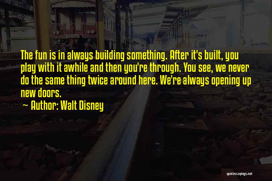 Salting The Earth Quotes By Walt Disney