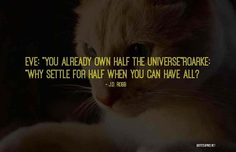 Saltit O Quotes By J.D. Robb Saltit O Quotes By J.D. Robb