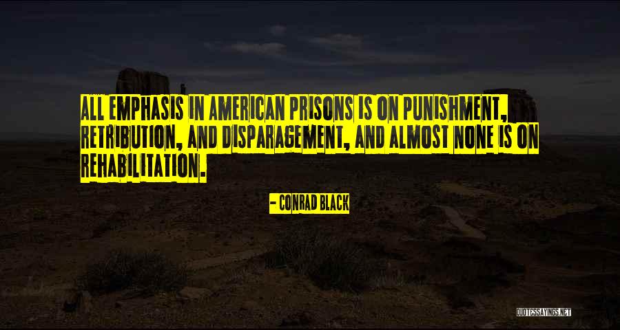 Saltmarsh Cordgrass Quotes By Conrad Black Saltmarsh Cordgrass Quotes By Conrad Black