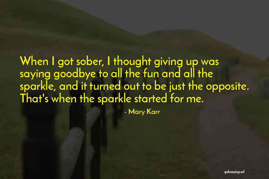 Saltmarsh Cpa Quotes By Mary Karr Saltmarsh Cpa Quotes By Mary Karr