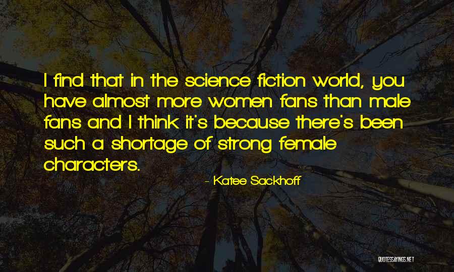 Salton Quotes By Katee Sackhoff Salton Quotes By Katee Sackhoff