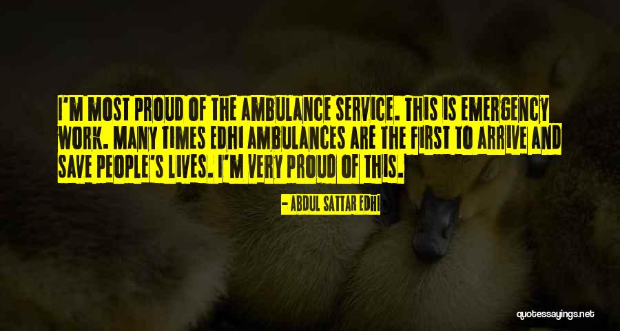 Saltos Ornamentais Quotes By Abdul Sattar Edhi Saltos Ornamentais Quotes By Abdul Sattar Edhi