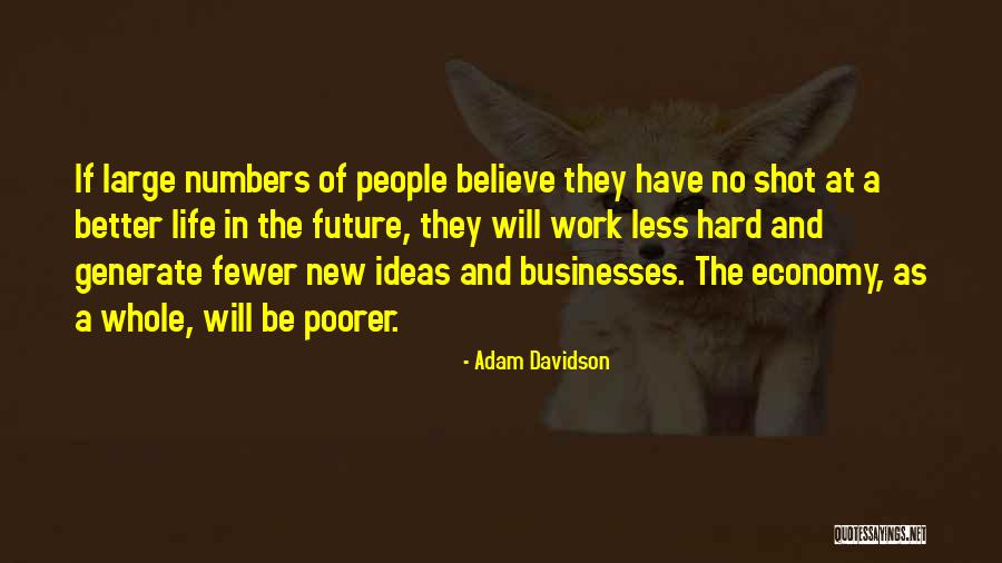 Saltuma Quotes By Adam Davidson Saltuma Quotes By Adam Davidson