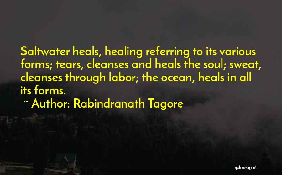 Saltwater Soul Quotes By Rabindranath Tagore