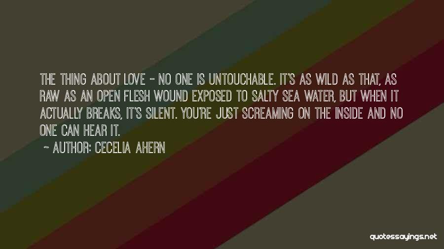 Salty Love Quotes By Cecelia Ahern