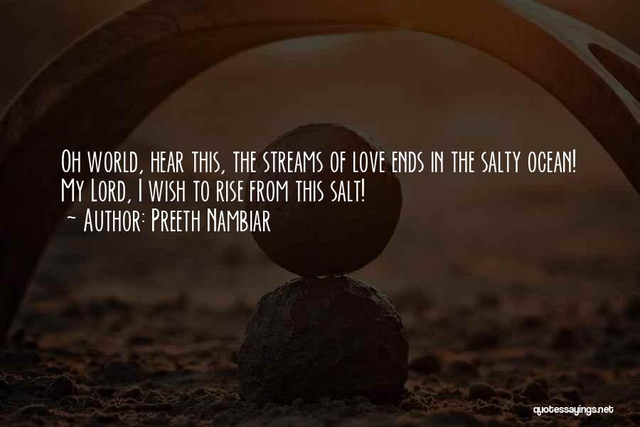 Salty Love Quotes By Preeth Nambiar