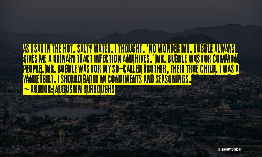 Salty Quotes By Augusten Burroughs