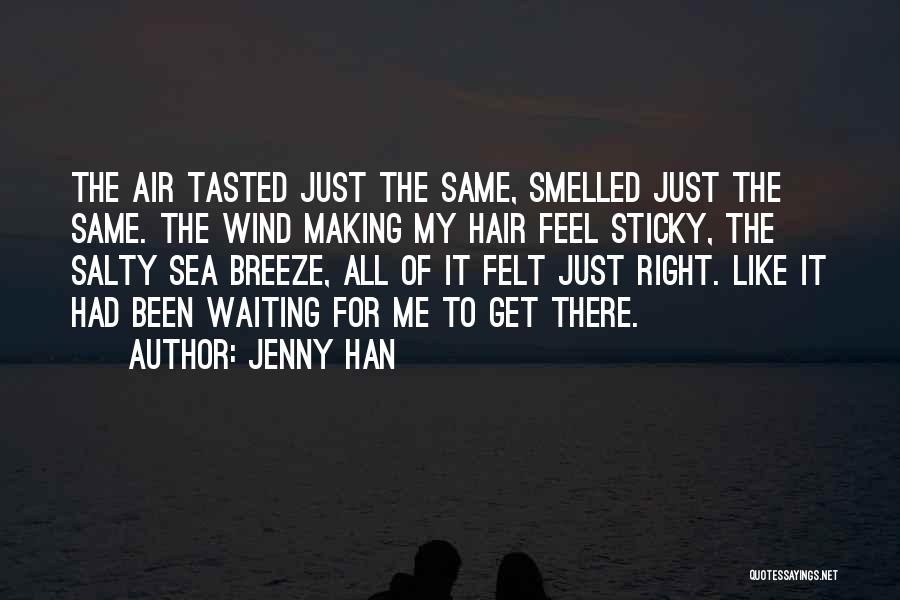 Salty Quotes By Jenny Han