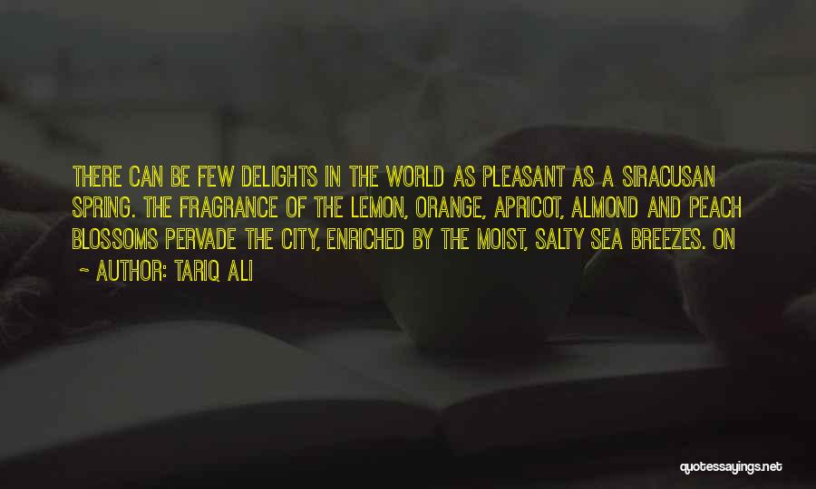 Salty Sea Quotes By Tariq Ali