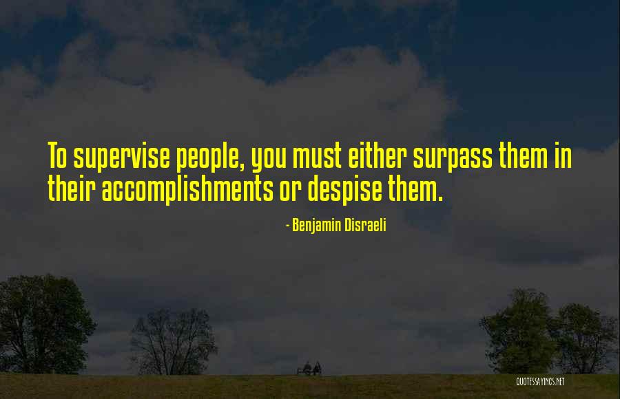Saludando A Una Quotes By Benjamin Disraeli Saludando A Una Quotes By Benjamin Disraeli