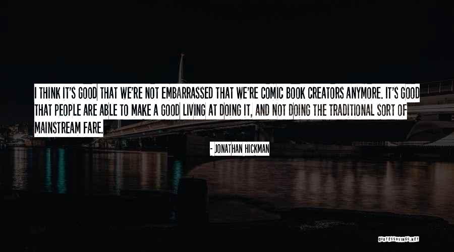 Saluer Quotes By Jonathan Hickman Saluer Quotes By Jonathan Hickman