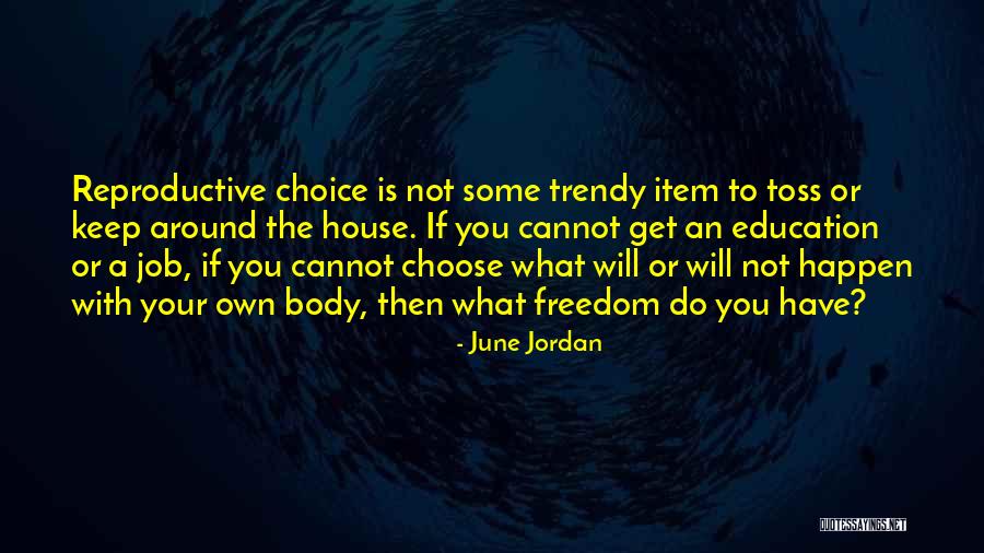 Salutare Coniugazione Quotes By June Jordan Salutare Coniugazione Quotes By June Jordan