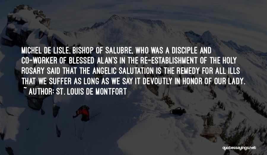 Salutation Quotes By St. Louis De Montfort