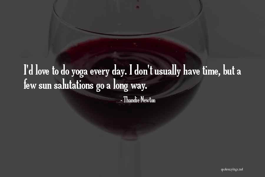 Salutations Quotes By Thandie Newton Salutations Quotes By Thandie Newton