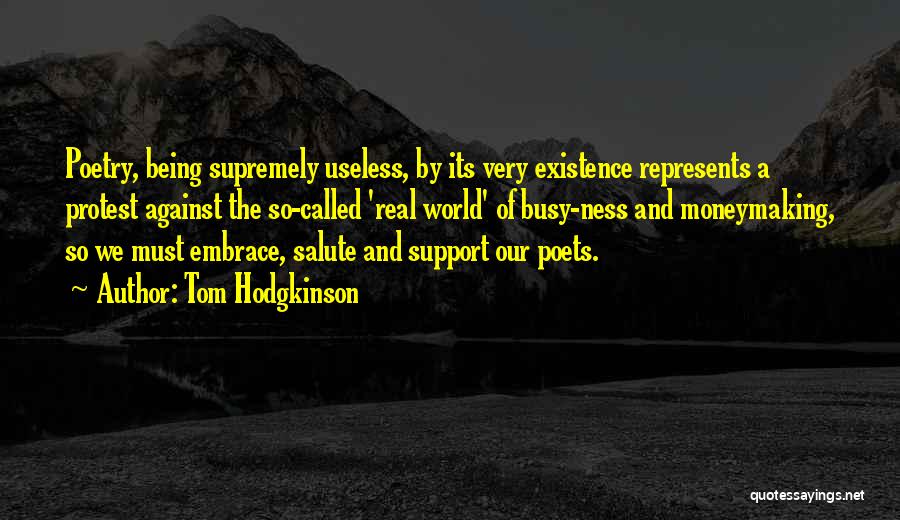 Salute Quotes By Tom Hodgkinson