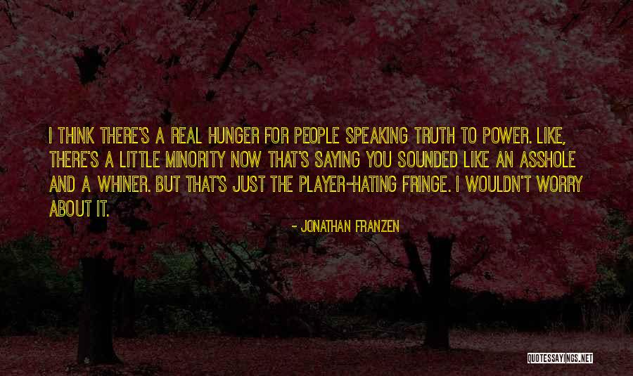 Salutera Quotes By Jonathan Franzen Salutera Quotes By Jonathan Franzen