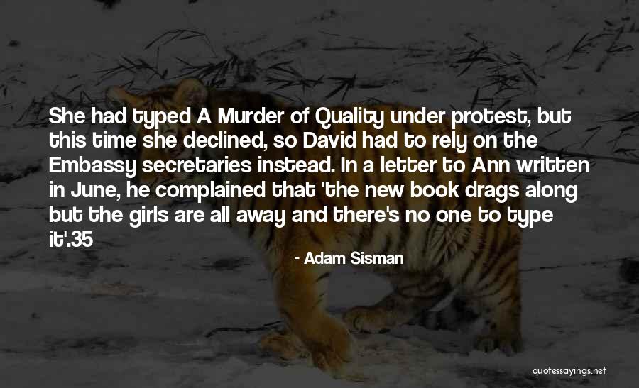 Salutethem Quotes By Adam Sisman Salutethem Quotes By Adam Sisman