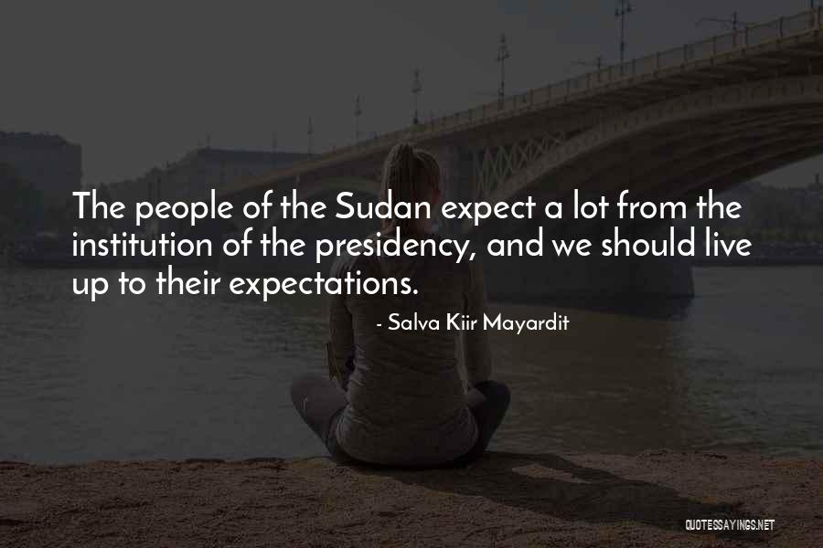 Salva Quotes By Salva Kiir Mayardit