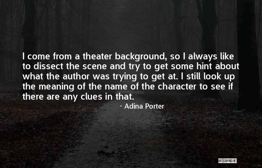 Salvables Quotes By Adina Porter Salvables Quotes By Adina Porter