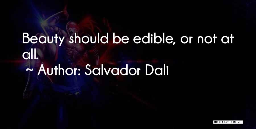 Salvador Dali Quotes 1201006