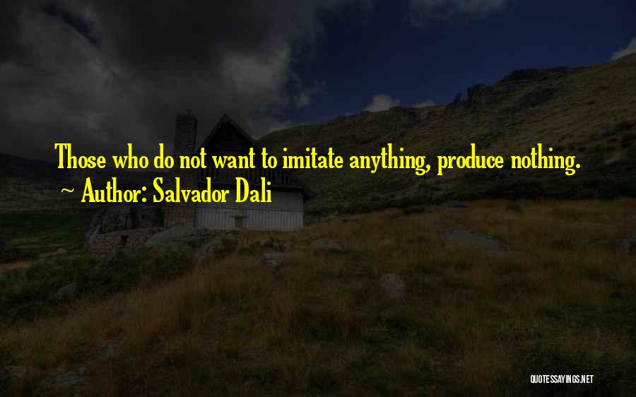 Salvador Dali Quotes 1293335