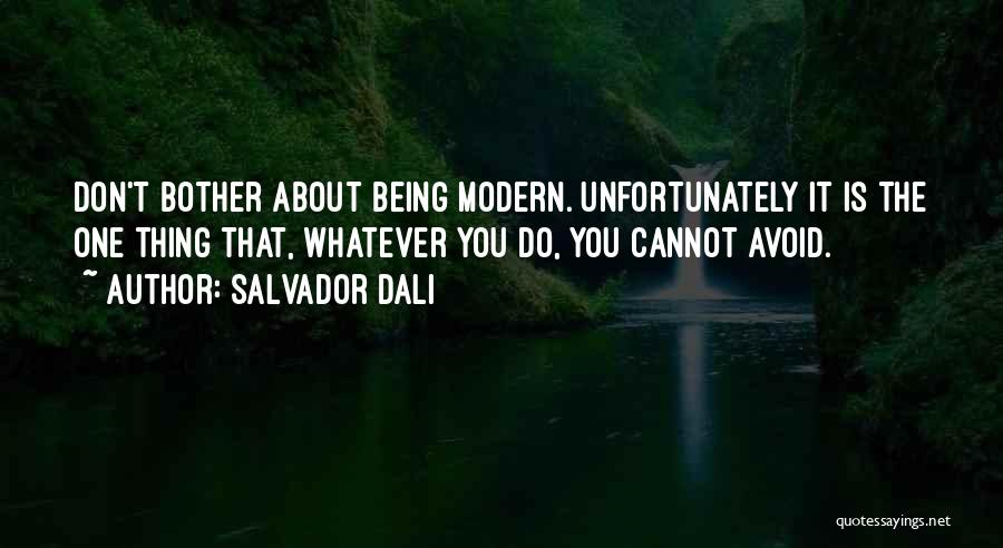 Salvador Dali Quotes 1588918