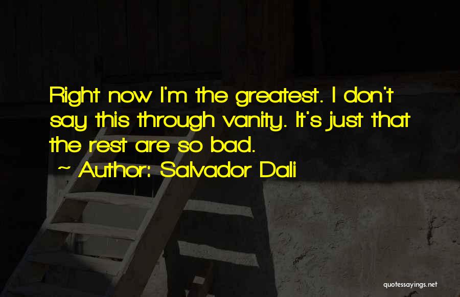 Salvador Dali Quotes 1623355