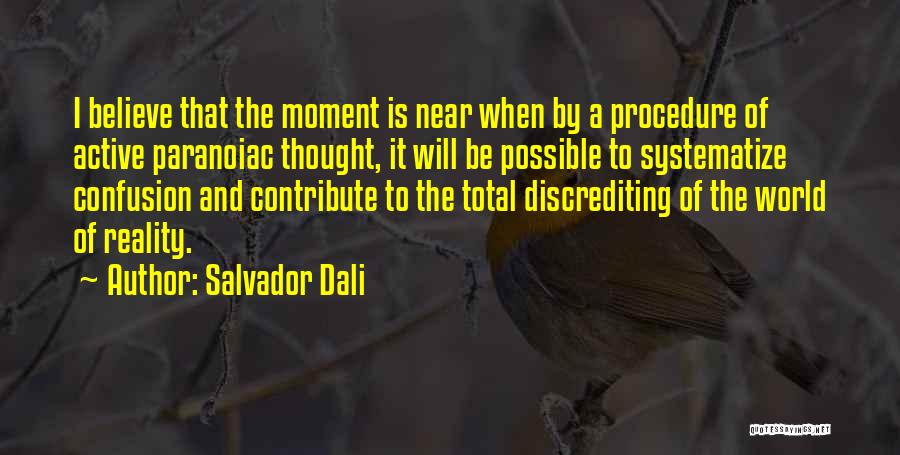 Salvador Dali Quotes 1791671