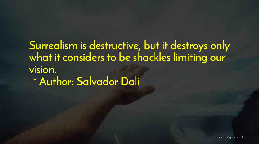 Salvador Dali Quotes 2257589