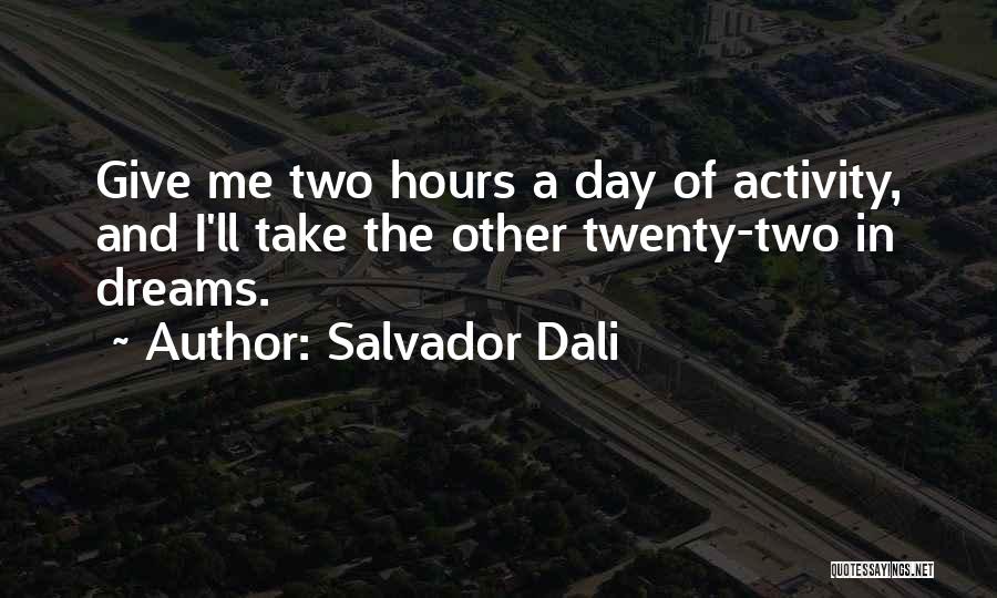 Salvador Dali Quotes 658828