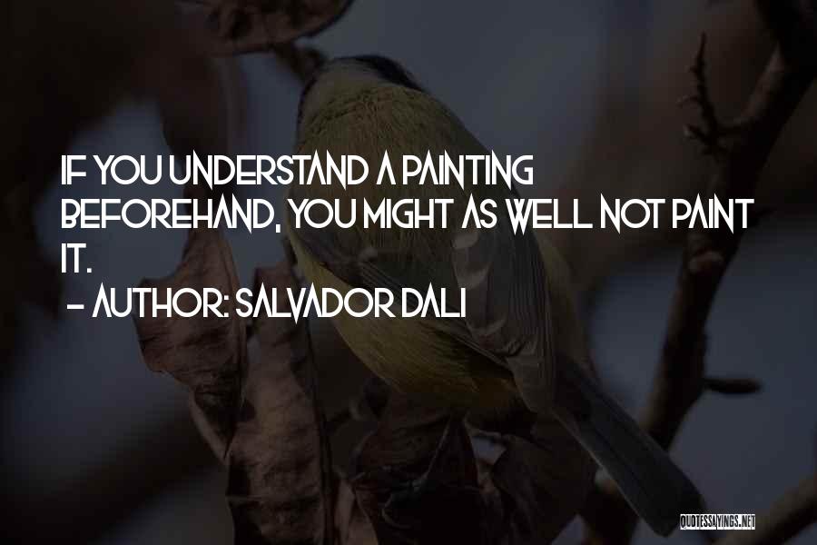 Salvador Dali Quotes 937450