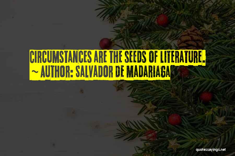 Salvador De Madariaga Quotes 1652364 Salvador De Madariaga Quotes 1652364