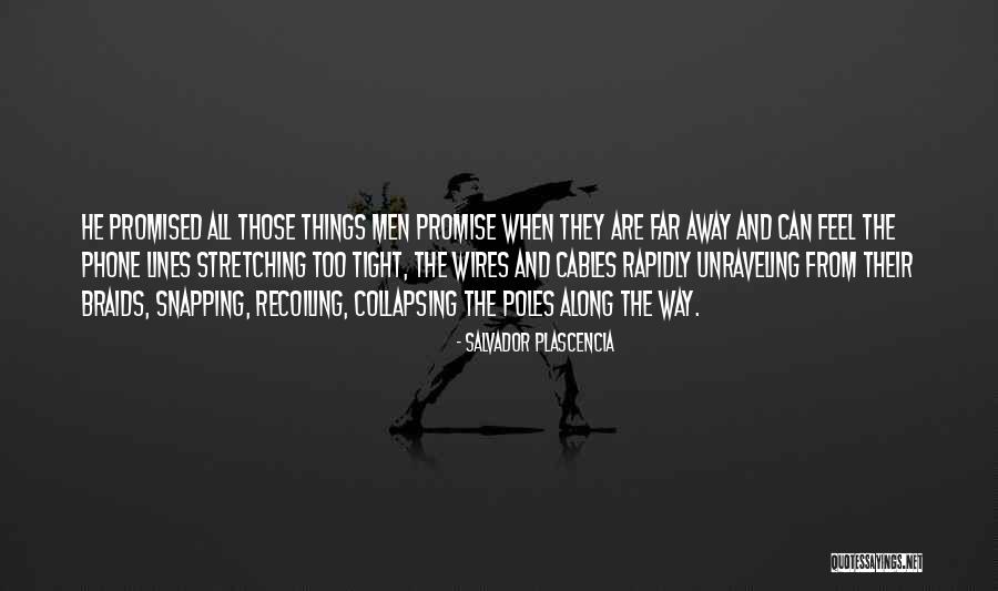 Salvador Plascencia Quotes 91528 Salvador Plascencia Quotes 91528