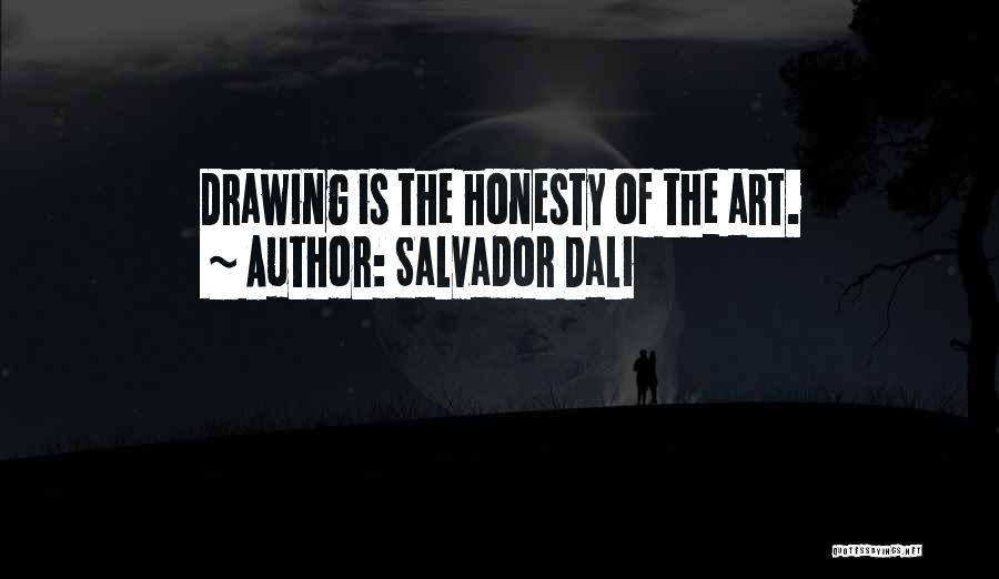 Salvador Quotes By Salvador Dali