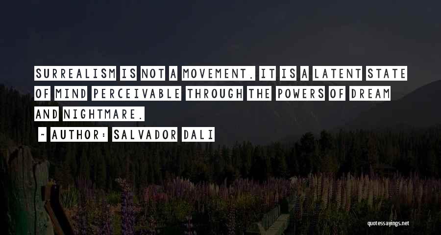 Salvador Quotes By Salvador Dali