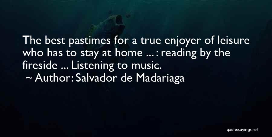 Salvador Quotes By Salvador De Madariaga