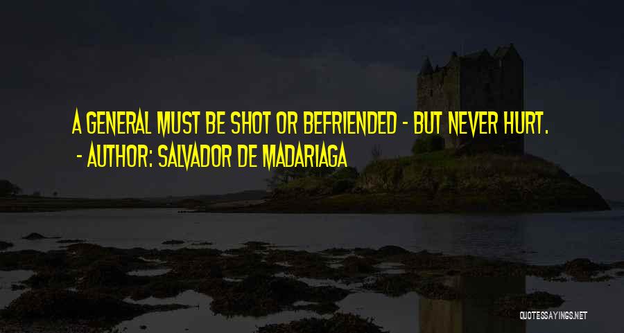 Salvador Quotes By Salvador De Madariaga