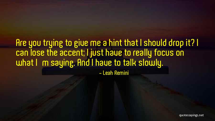 Salvadores Wallet Quotes By Leah Remini Salvadores Wallet Quotes By Leah Remini