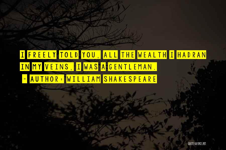 Salvadorians Working Quotes By William Shakespeare