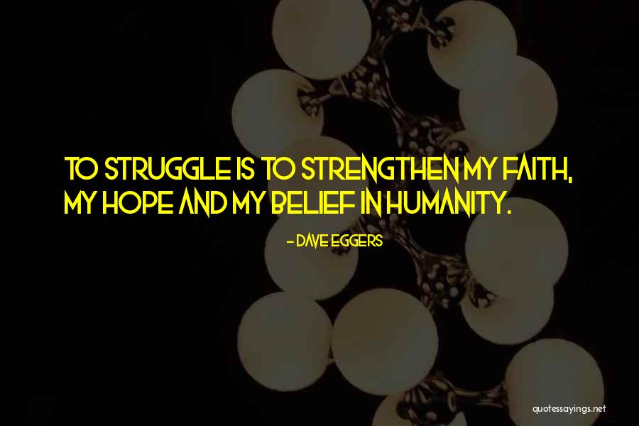 Salvados Peugeot Quotes By Dave Eggers Salvados Peugeot Quotes By Dave Eggers
