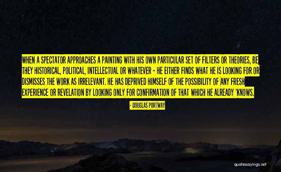 Salvaged Inspirations Quotes By Douglas Portway Salvaged Inspirations Quotes By Douglas Portway