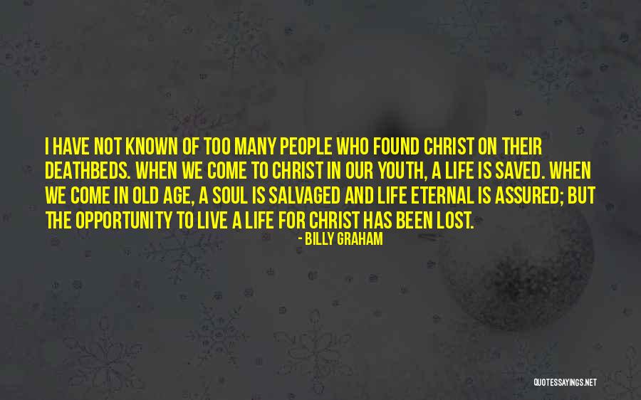 Salvaged Quotes By Billy Graham Salvaged Quotes By Billy Graham