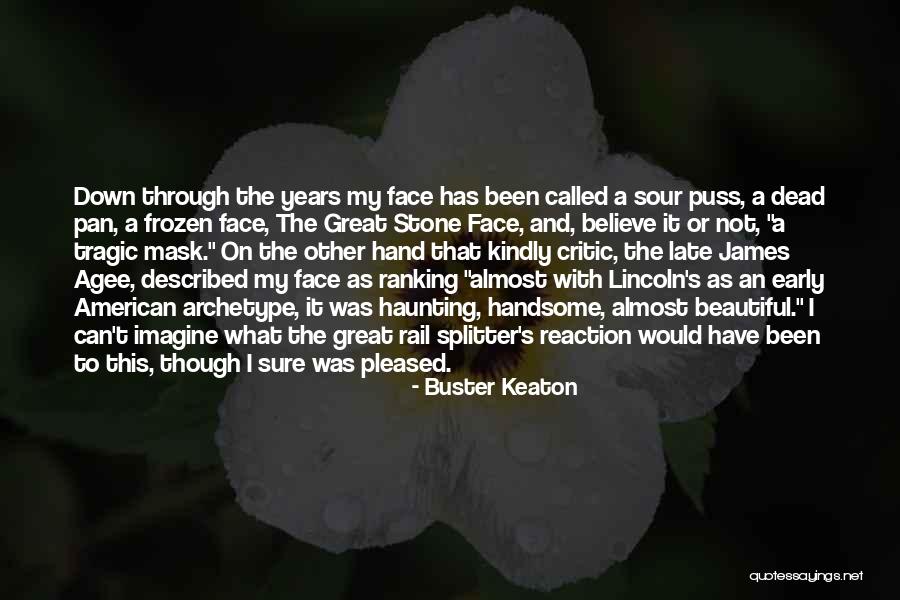 Salvaje Quotes By Buster Keaton Salvaje Quotes By Buster Keaton